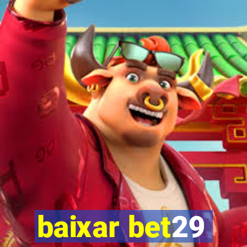 baixar bet29